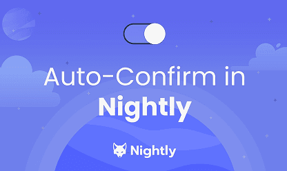 Beat the Speed of Light with Nightly's Auto-Confirm Feature