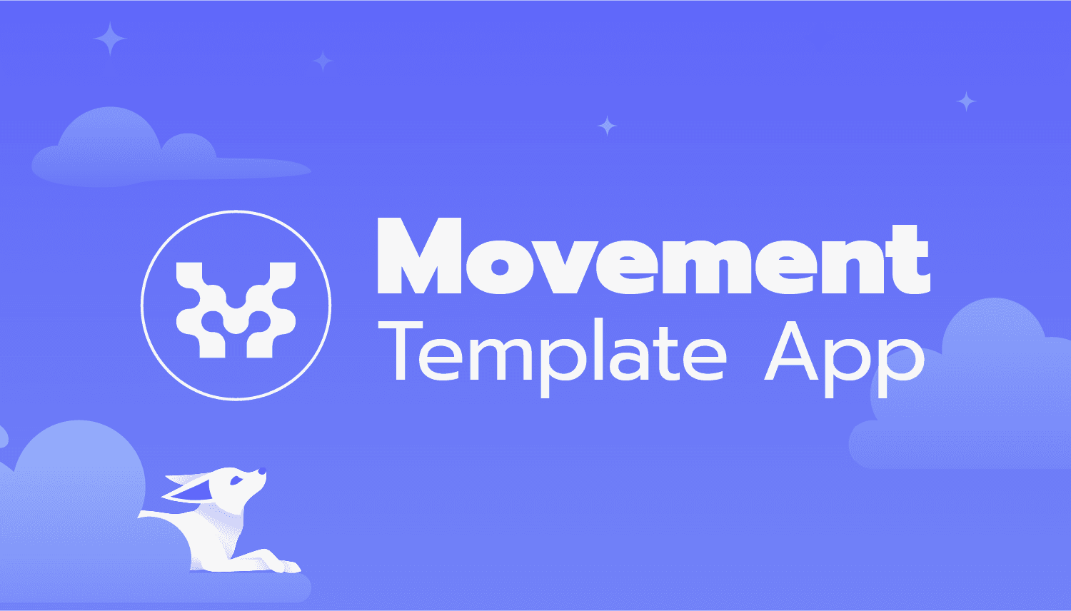 How to Build Your First Movement App with Nightly Movement Template ...